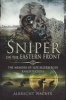 Sniper on the Eastern Front (Paperback) - Albrecht Wacker Photo