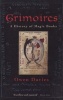 Grimoires - A History of Magic Books (Paperback) - Owen Davies Photo