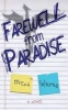 Farewell from Paradise (Paperback) - Brent Saltzman Photo