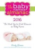 The 2016 Baby Names Almanac (Paperback) - Emily Larson Photo