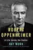 Robert Oppenheimer - A Life Inside the Center (Paperback) - Ray Monk Photo