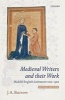 Medieval Writers and Their Work - Middle English Literature 1100-1500 (Paperback, 2nd Revised edition) - J A Burrow Photo