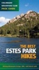 The Best Estes Park Hikes (Paperback) - Shining Mountains Group of the Colorado Mountain Club Photo