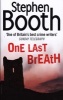 One Last Breath (Cooper and Fry Crime Series, Book 5) (Paperback, New ed) - Stephen Booth Photo