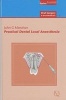 Practical Dental Local Anaesthesia (Hardcover, 2nd Revised edition) - John Meechan Photo