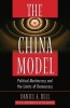 The China Model - Political Meritocracy and the Limits of Democracy (Paperback) - Daniel A Bell Photo