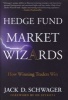 Hedge Fund Market Wizards (Hardcover, New) - Jack D Schwager Photo