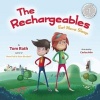 The Rechargeables - Eat Move Sleep (Hardcover) - Tom Rath Photo