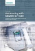 Automating with Simatic S7-1500 - Configuring, Programming and Testing with Step 7 Professional (Hardcover) - Hans Berger Photo