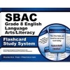 Sbac Grade 8 English Language Arts/Literacy Flashcard Study System - Sbac Test Practice Questions and Exam Review for the Smarter Balanced Assessment Consortium Assessments (Cards) - Sbac Exam Secrets Test Prep Photo