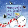 Annabelle at the South Pole (Hardcover) - RW Alley Photo