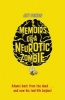 Memoirs of a Neurotic Zombie (Paperback, Main) - Jeff Norton Photo