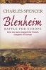 Blenheim - Battle for Europe (Paperback, New ed) - Charles Spencer Photo