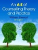 An A-Z of Counselling Theory and Practice (Paperback, 5th Revised edition) - William Stewart Photo