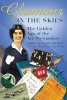 Glamour in the Skies - The Golden Age of the Air Stewardess (Hardcover, New) - Libbie Escolme Schmidt Photo