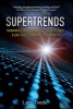 Super Trends - Winning Investment Strategies for the Coming Decades (Hardcover) - Lars Tvede Photo