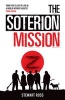 The Soterion Mission (Paperback) - Stewart Ross Photo