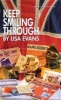 Keep Smiling Through (Paperback) - Lisa Evans Photo