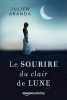 La Sonrisa del Claro de Luna (Spanish, Paperback) - Julien Aranda Photo