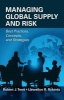 Managing Global Supply and Risk - Best Practices, Concepts, and Strategies (Hardcover) - Robert Trent Photo