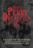 The Penny Dreadfuls - Tales of Horror: Dracula, Frankenstein, and the Picture of Dorian Gray (Hardcover) - Bram Stoker Photo