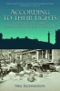 According to Their Lights - Irishmen Who Fought for Britain, Easter 1916 (Paperback) - Neil Richardson Photo