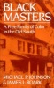 Black Masters - A Free Family of Color in the Old South (Paperback) - Michael Johnson Photo