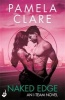 Naked Edge (Paperback) - Pamela Clare Photo