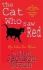 The Cat Who Saw Red (Paperback, Reissue) - Lilian Jackson Braun Photo