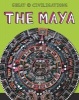 The Maya (Paperback) - Tracey Kelly Photo