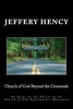 Church of God Beyond the Crossroads - An Essay on the Future of the Church of God Reformation Movement (Paperback) - Rev Jeffery D Hency Photo