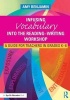 Infusing Vocabulary into the Reading-Writing Workshop - A Guide for Teachers in Grades K-8 (Paperback) - Amy Benjamin Photo