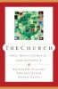 The Church - One, Holy, Catholic, and Apostolic (Paperback) - Richard D Phillips Photo