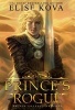 The Prince's Rogue (Hardcover) - Elise Kova Photo