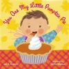 You Are My Little Pumpkin Pie (Hardcover) - Amy E Sklansky Photo