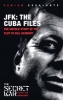 JFK - The Cuba Files - The Untold Story of the Plot to Kill Kennedy (Paperback) - Fabian Escalante Photo