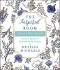 The Inspired Room Coloring Book - Creative Spaces to Decorate as You Dream (Paperback) - Melissa Michaels Photo