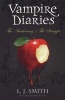 The Vampire Diaries: Books 1 & 2 - The Awakening / The Struggle (Paperback) - L J Smith Photo