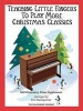 Teaching Little Fingers to Play More Christmas Classics - Mid-Elementary Piano Supplements (Paperback) - Hal Leonard Corp Photo