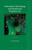 Information Technology and Intellectual Property Law (Paperback, 6th Revised edition) - David I Bainbridge Photo