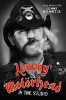 Lemmy and Motorhead - In the Studio (Paperback) - Jake Brown Photo