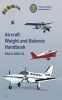 Aircraft Weight and Balance Handbook - FAA-H-8083-1A (Paperback) - Federal Aviation Administration Photo