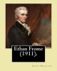 Ethan Frome (1911). by - : Ethan Frome Is a Novel Published in 1911 by the Pulitzer Prize-Winning American Author . (Paperback) - Edith Wharton Photo