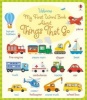 My First Word Book About Things That Go (Board book) - Holly Bathie Photo