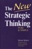 The New Strategic Thinking - Pure and Simple (Hardcover) - Michel Robert Photo