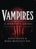 Vampires: A Hunter's Guide (Paperback) - Steve White Photo