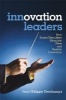 Innovation Leaders - How Senior Executives Stimulate, Steer and Sustain Innovation (Hardcover) - Jean Philippe Deschamps Photo