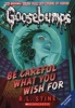 Be Careful What You Wish for (Classic Goosebumps #7) (Paperback) - R L Stine Photo