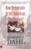 How Democratic is the American Constitution? (Paperback, 2nd Revised edition) - Robert A Dahl Photo