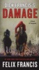 Dick Francis's Damage (Paperback) - Felix Francis Photo